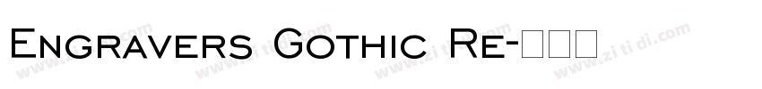 Engravers Gothic Re字体转换
